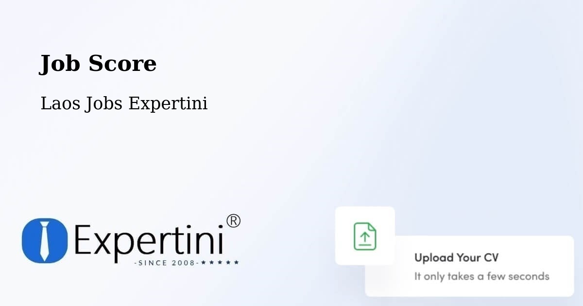 Job Score - Laos Jobs Expertini