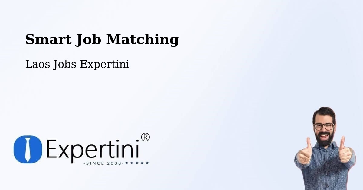 Smart Job Matching - Laos Jobs Expertini