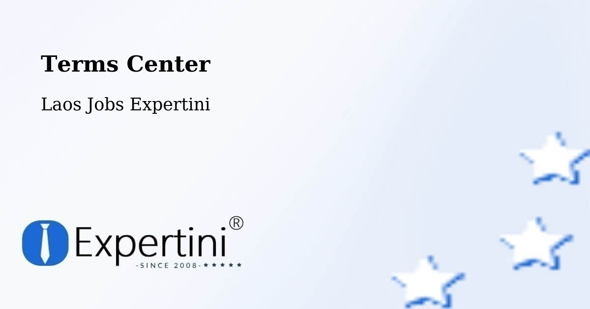 Terms Center - Laos Jobs Expertini