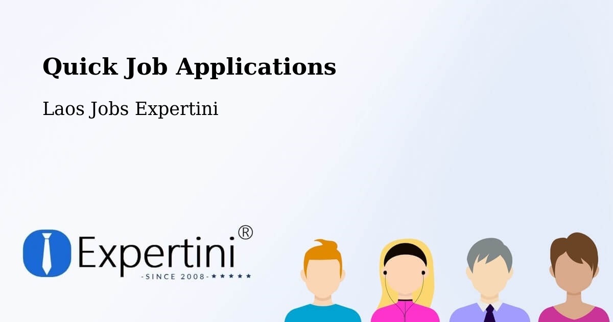 Quick Apply Feature – Laos - Laos Jobs Expertini